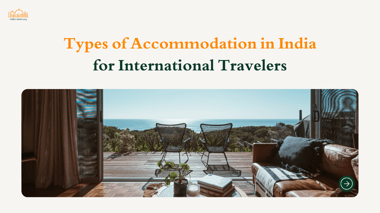Types of Accommodation in India for International Travelers